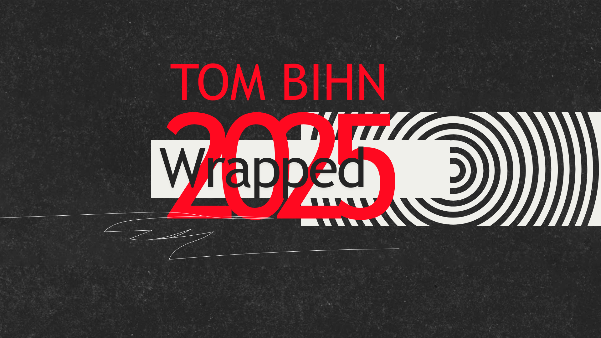 TOM BIHN 2025 WRAPPED text graphic